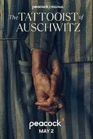 《奥斯威辛的刺青师》：在死亡阴影下绽放的爱情之花，真实故事改编催人泪下！